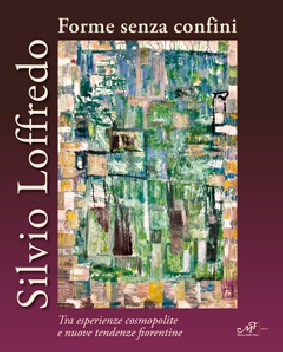 Silvio Loffredo. Forme senza confini