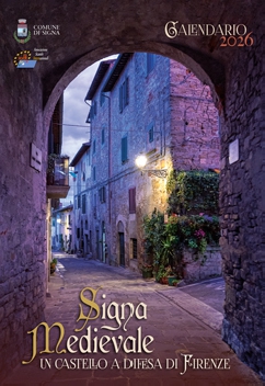 Signa Medievale. un castello a difesa di Firenze