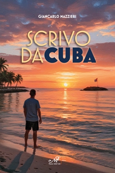 Scrivo da Cuba