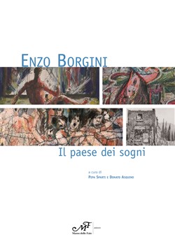 Enzo Borgini.
Il paese dei sogni