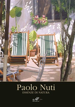 Paolo Nuti.
Essenze di Natura