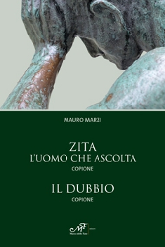 Zita. L'uomo che ascolta - Il Dubbio