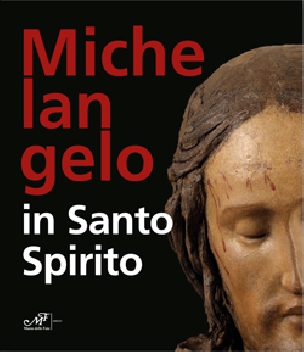 Michelangelo in Santo Spirito - (INGLESE)