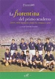 La Fiorentina del 1 Scudetto (1955-56)