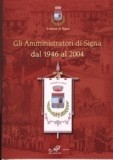 Gli Amministratori di Signa dal 1946 al 2004