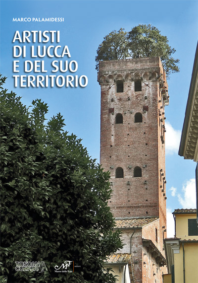 Artisti di Lucca e del suo territorio